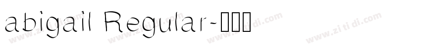 abigail Regular字体转换